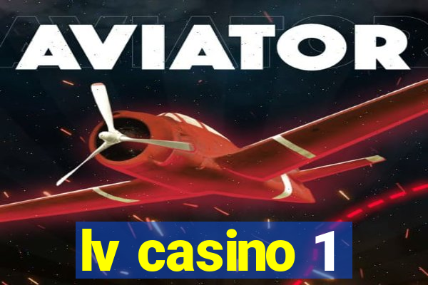 lv casino 1