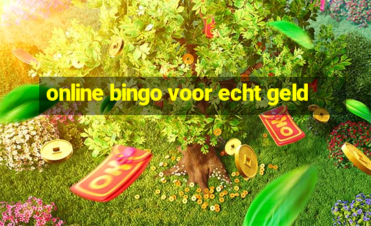 online bingo voor echt geld