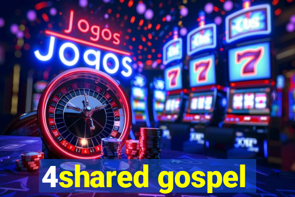 4shared gospel