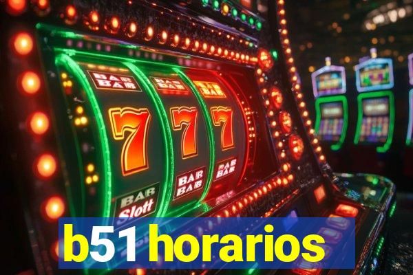 b51 horarios