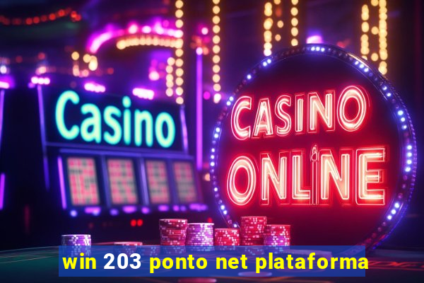 win 203 ponto net plataforma