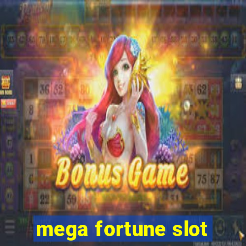 mega fortune slot