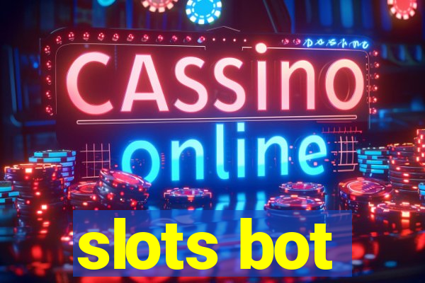 slots bot