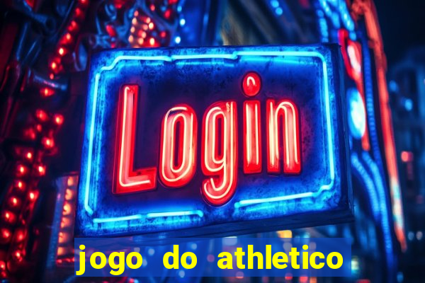 jogo do athletico pr hoje ao vivo