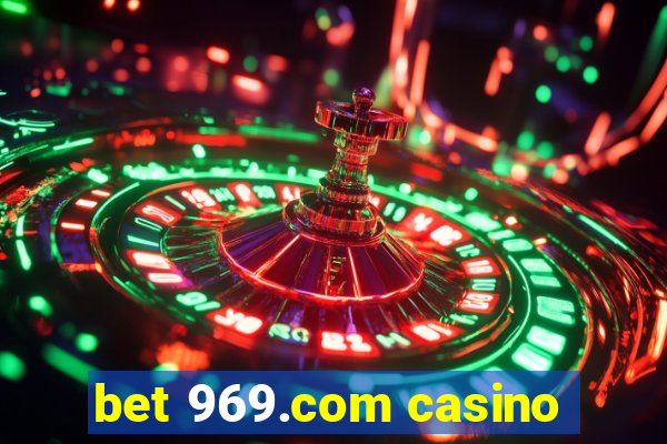 bet 969.com casino