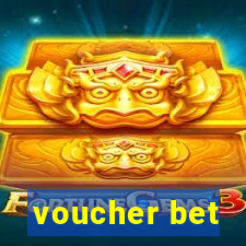 voucher bet