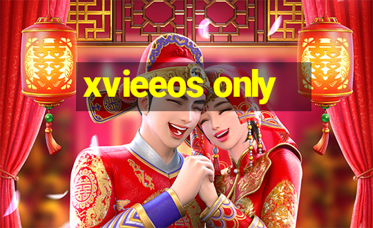 xvieeos only