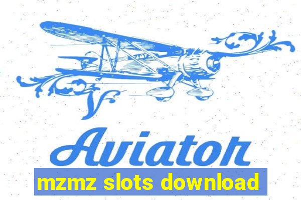 mzmz slots download