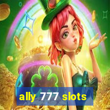 ally 777 slots