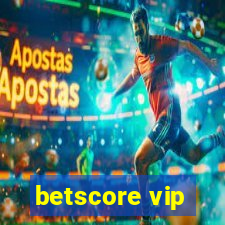 betscore vip