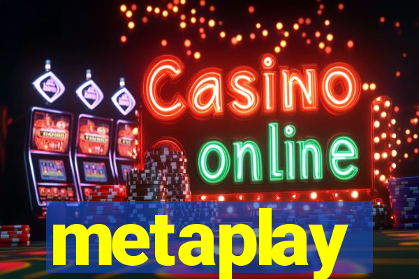 metaplay