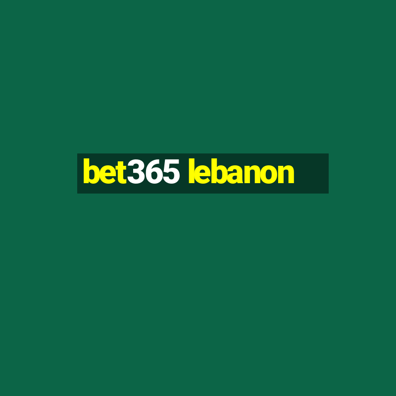 bet365 lebanon