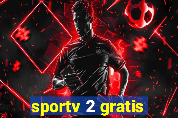 sportv 2 gratis