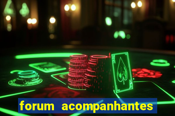 forum acompanhantes porto alegre