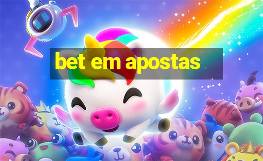 bet em apostas