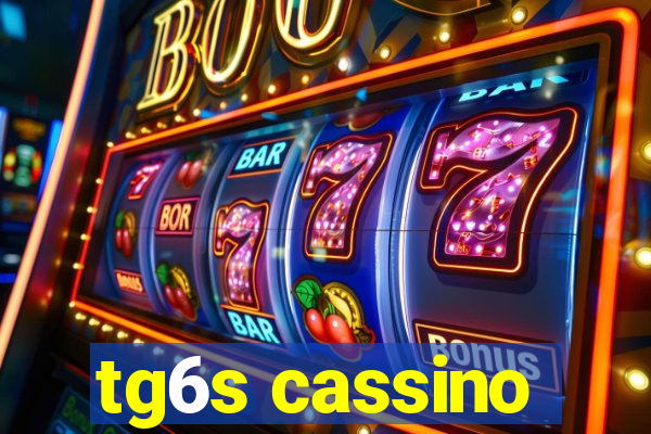 tg6s cassino