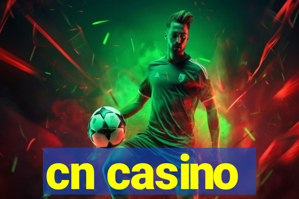 cn casino