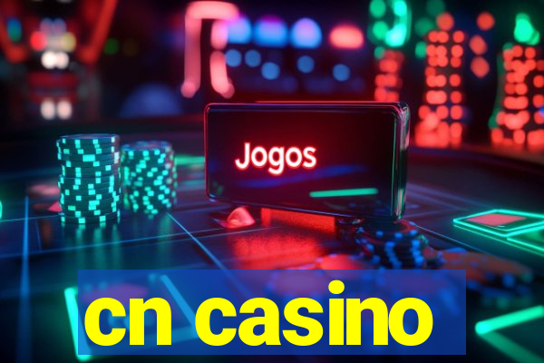 cn casino