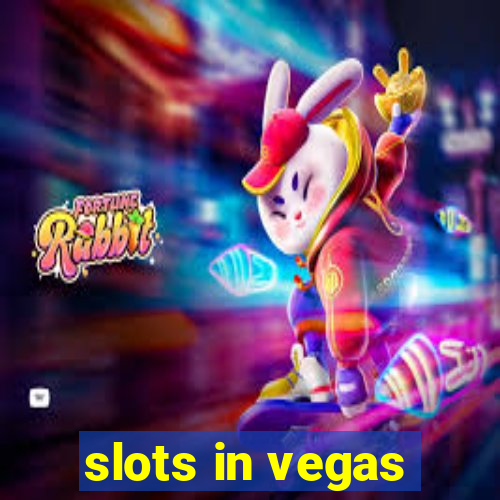 slots in vegas