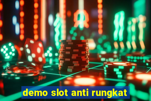 demo slot anti rungkat