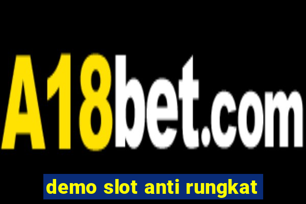 demo slot anti rungkat