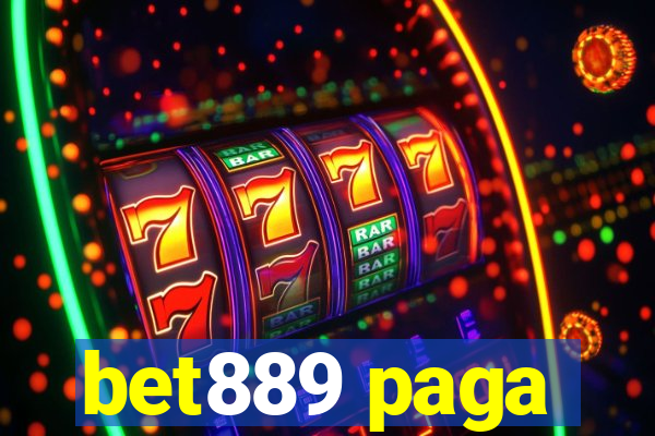 bet889 paga