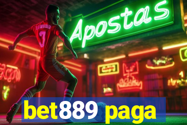 bet889 paga