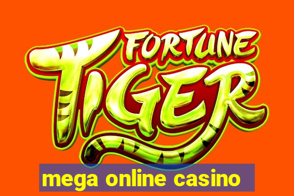 mega online casino