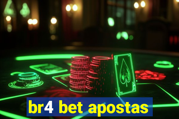 br4 bet apostas