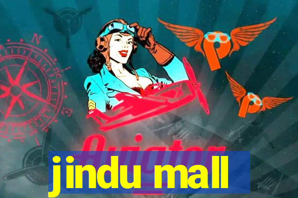 jindu mall