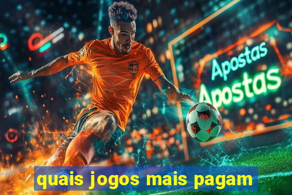 quais jogos mais pagam