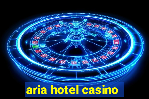 aria hotel casino