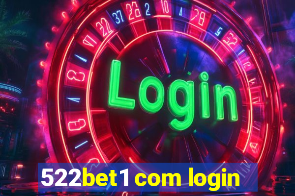 522bet1 com login