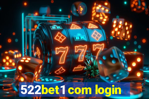 522bet1 com login