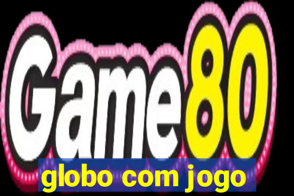 globo com jogo