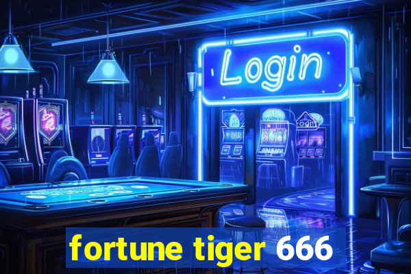 fortune tiger 666