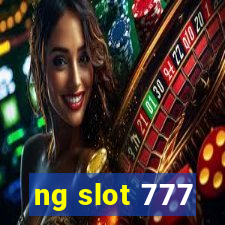 ng slot 777