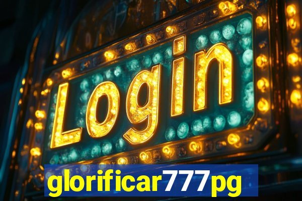 glorificar777pg.com