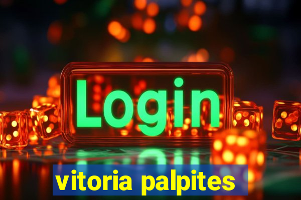 vitoria palpites