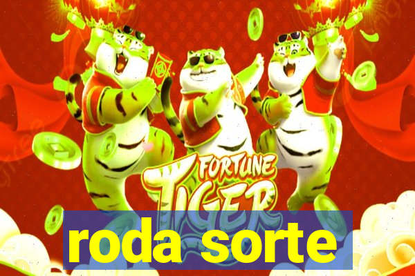 roda sorte