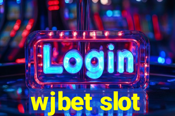 wjbet slot