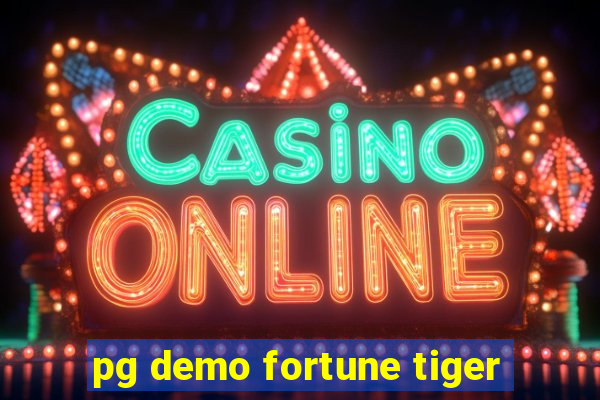 pg demo fortune tiger