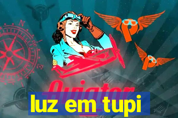 luz em tupi