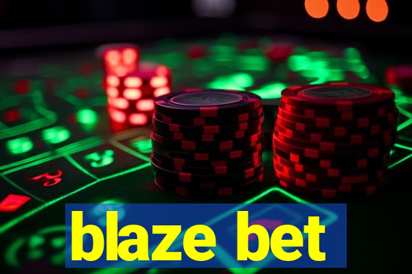 blaze bet