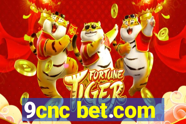 9cnc bet.com