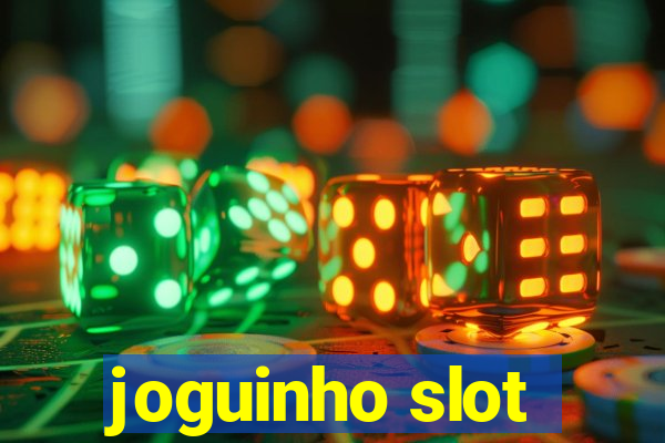 joguinho slot