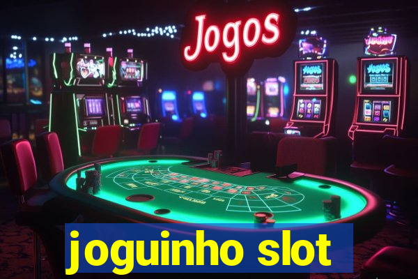 joguinho slot