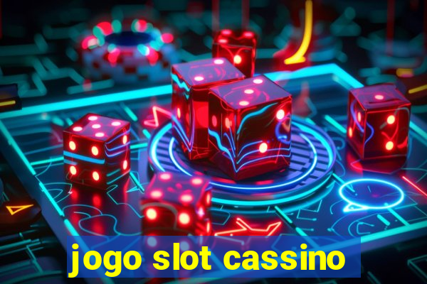 jogo slot cassino