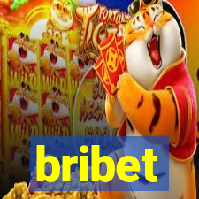 bribet