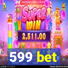 599 bet